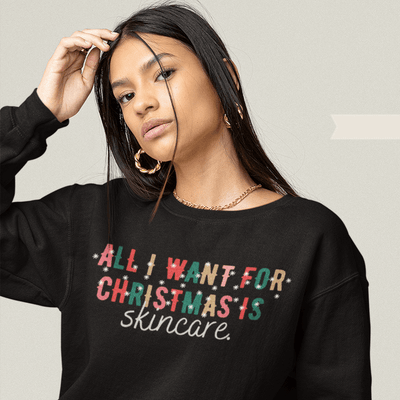 ButFirstSkin All I Want For Christmas Is Skincare Sweatshirt Black / S