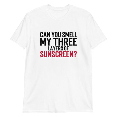 ButFirstSkin Can You Smell My Three Layers Of Sunscreen T-Shirt S