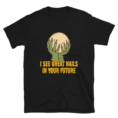 ButFirstSkin I See Great Nails In Your Future Halloween T-Shirt Black / S