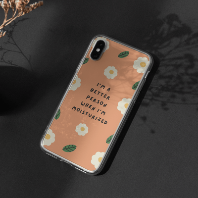 I'm A Better Person When I'm Moistuized iPhone Case iPhone 11 | ButFirstSkin