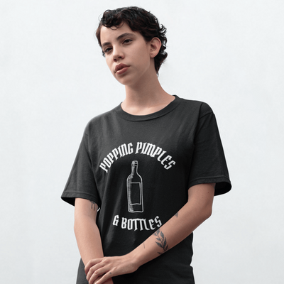 Popping Pimples & Bottles T-Shirt S | ButFirstSkin