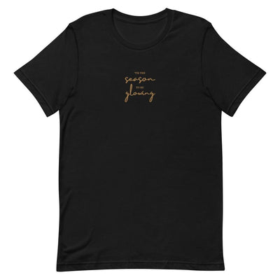 ButFirstSkin Tis The Season To Be Glowing Embroidered Christmas T-Shirt