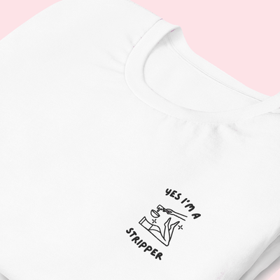 Yes I'm A Stripper Waxing Embroidered T-Shirt White / XS | ButFirstSkin